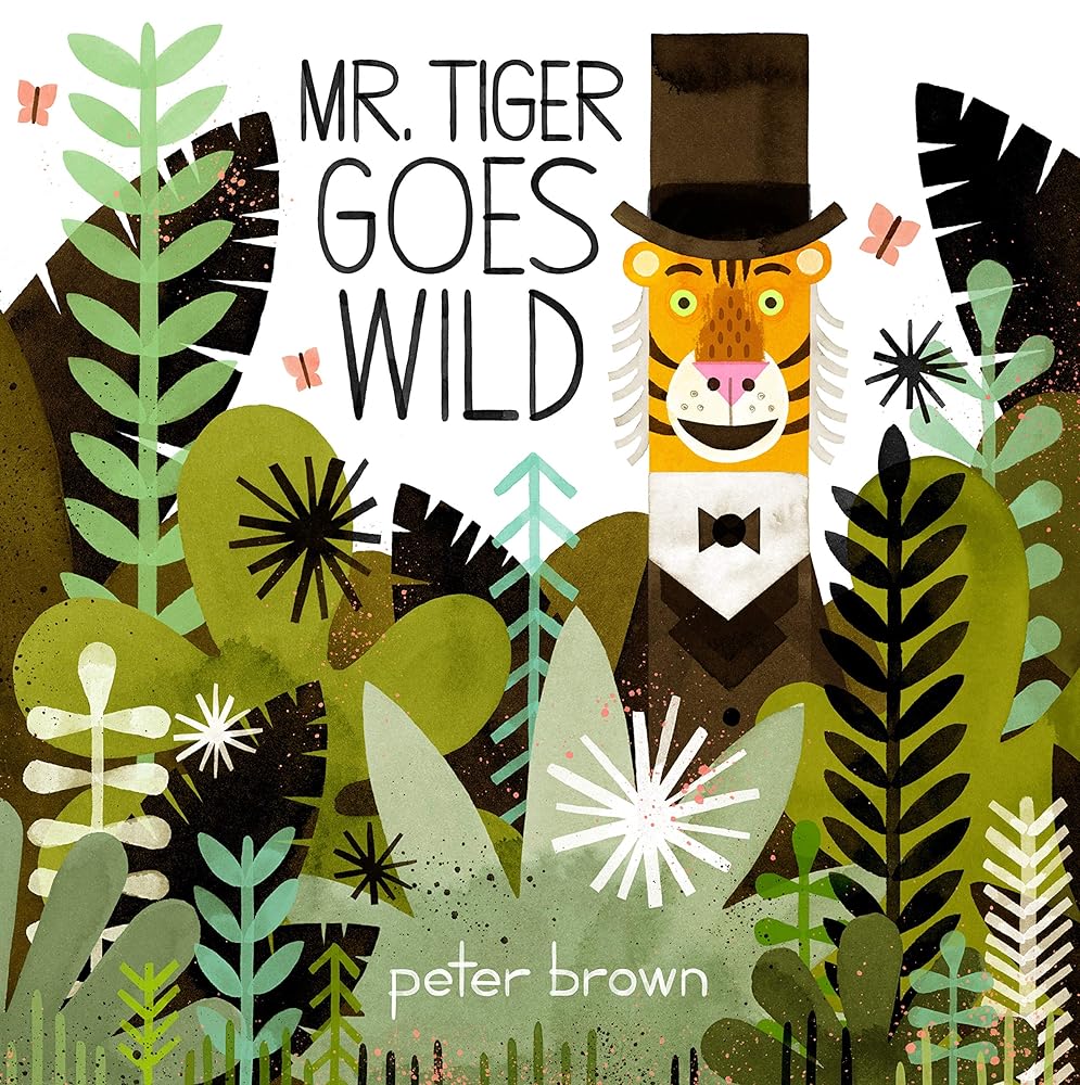 Mr Tiger Goes Wild cover image