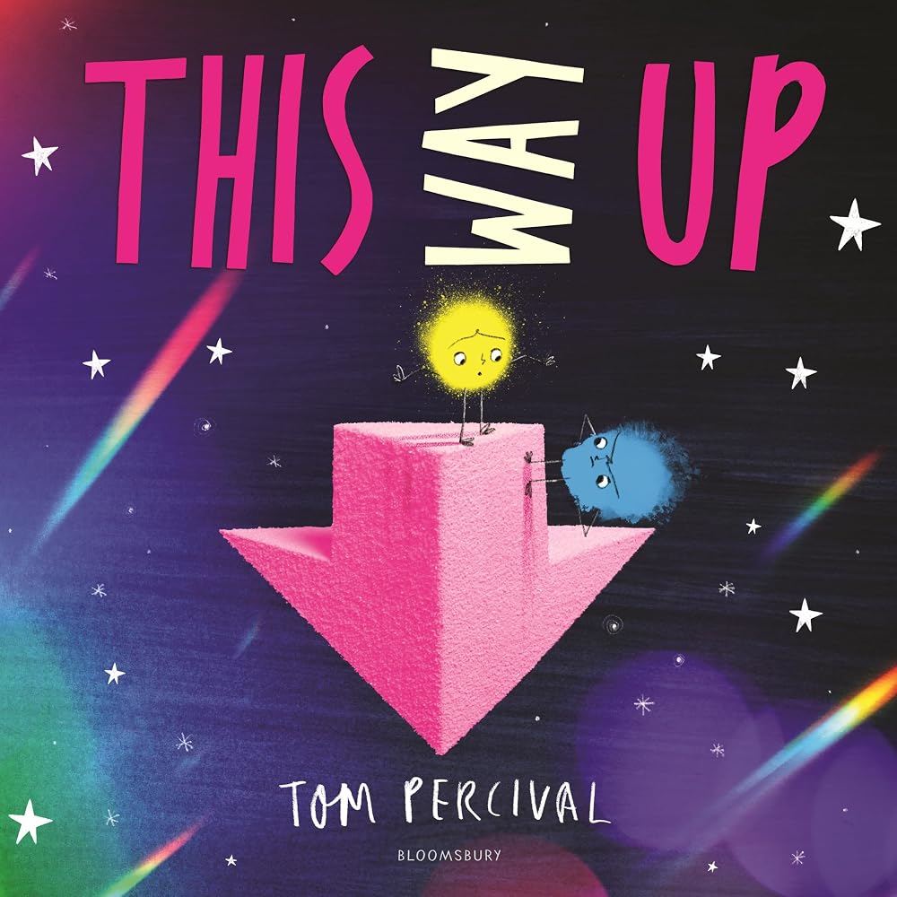 This Way Up: A gorgeous picture book from the creator of the bestselling Big Bright Feelings series cover image