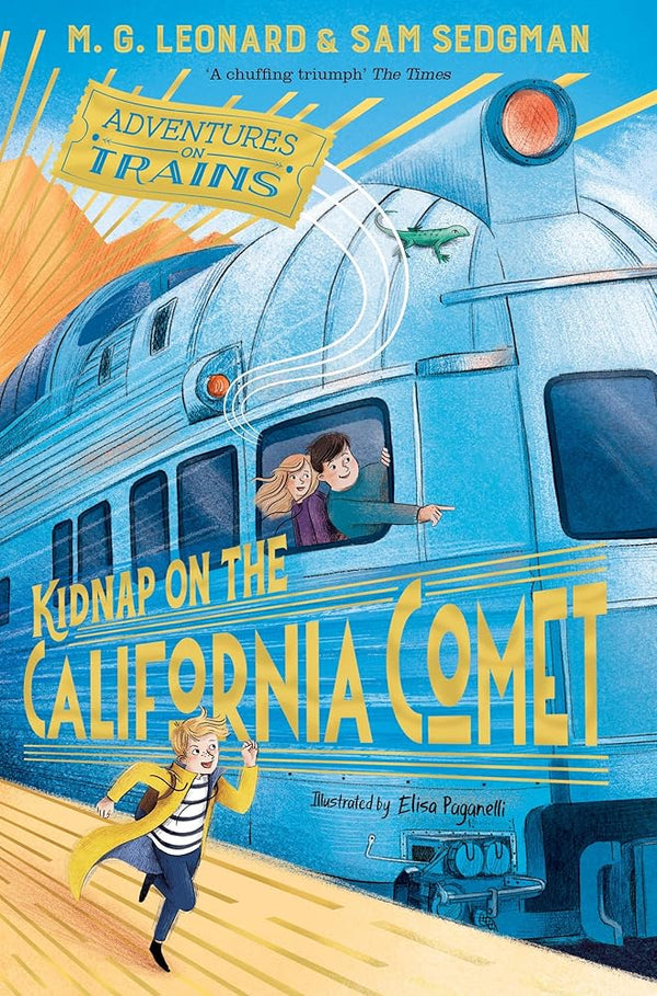 Kidnap on the California Comet (Adventures on Trains) cover image