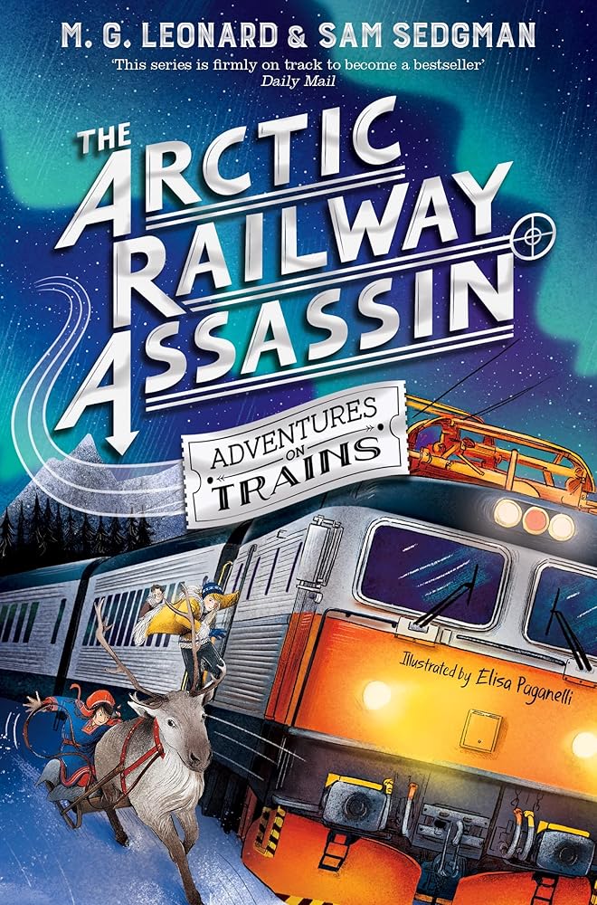 The Arctic Railway Assassin (Adventures on Trains) cover image