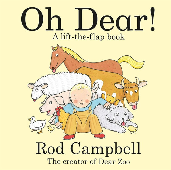 Oh Dear!: A Lift-the-flap Farm Book from the Creator of Dear Zoo cover image