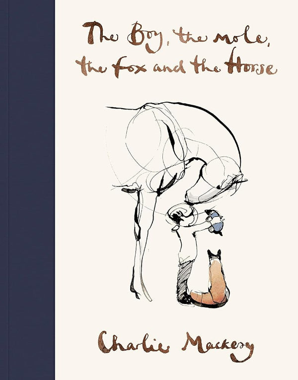 The Boy, The Mole, The Fox and The Horse /anglais cover image