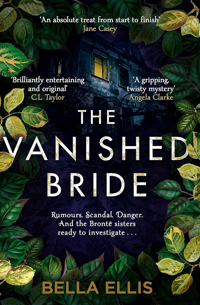 The Vanished Bride: The Brontë Mysteries cover image