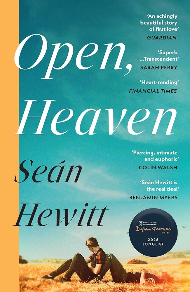 Open, Heaven: The heartbreaking and bestselling novel about how a first love can shape a whole life cover image