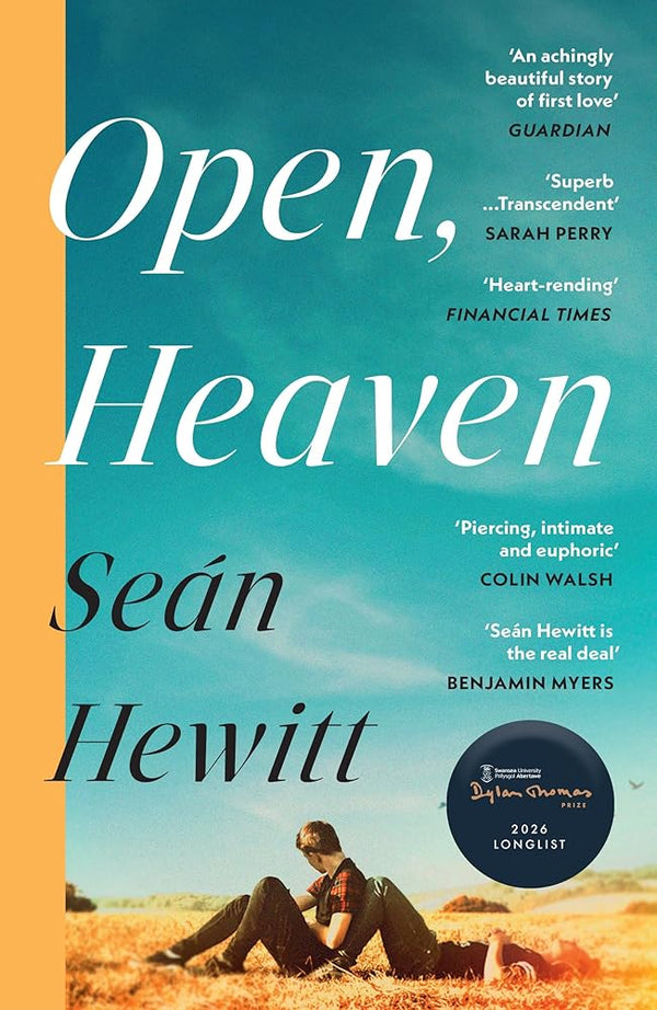 Open, Heaven: The heartbreaking and bestselling novel about how a first love can shape a whole life cover image