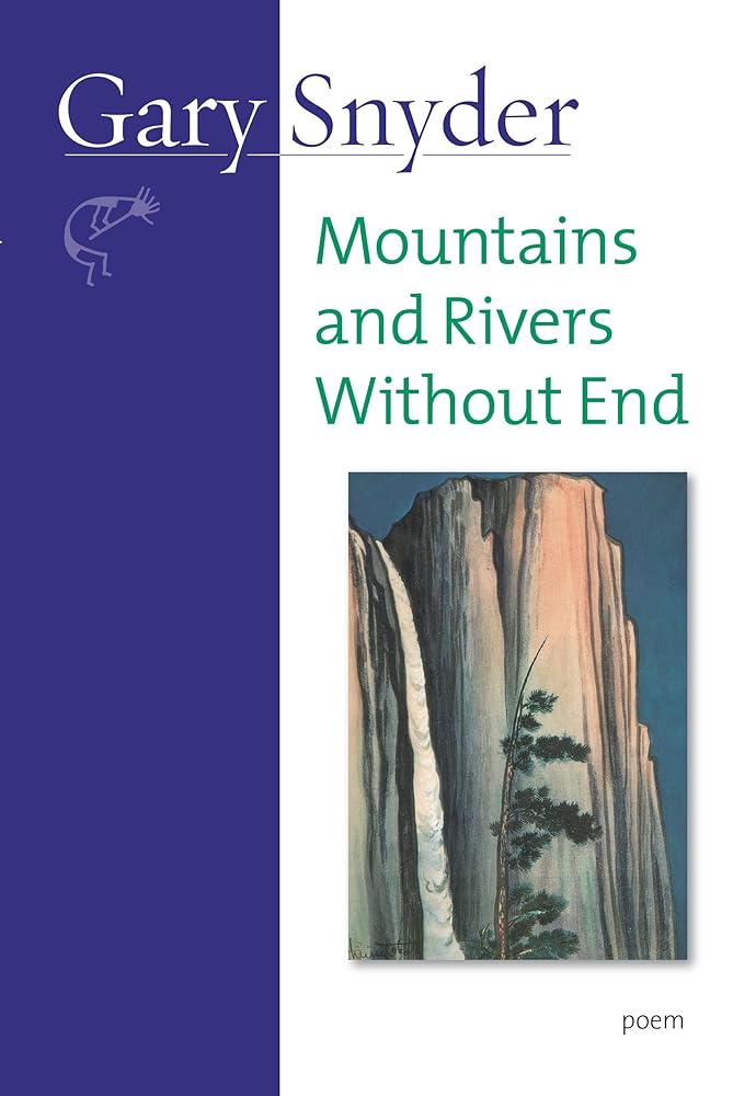 Mountains and Rivers Without End: Poem cover image