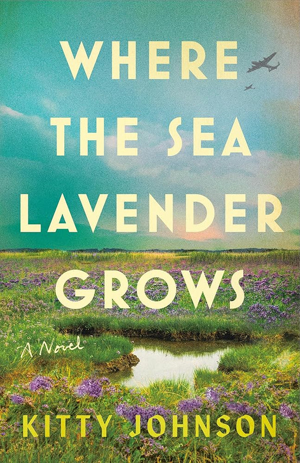 Where the Sea Lavender Grows: A Novel cover image