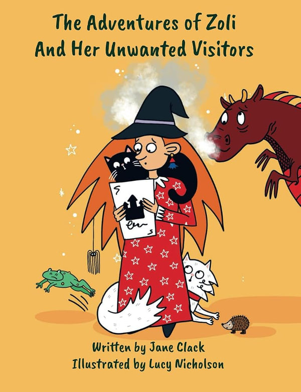 The Adventures of Zoli and Her Unwanted Visitors cover image