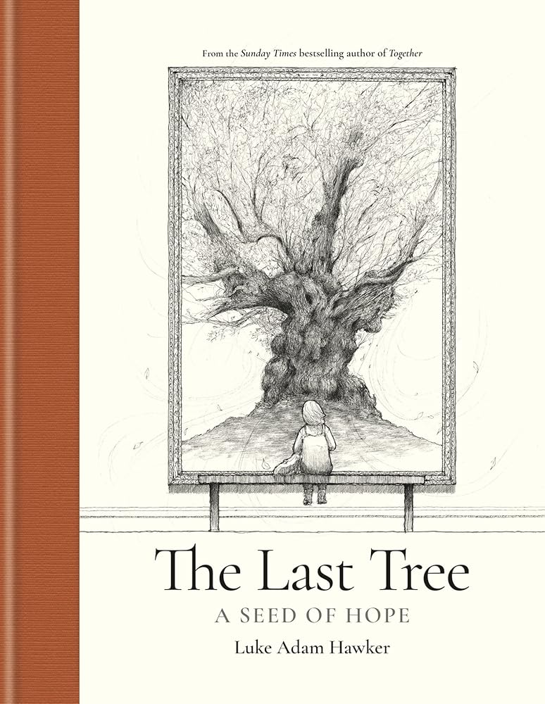 The Last Tree: A seed of hope cover image