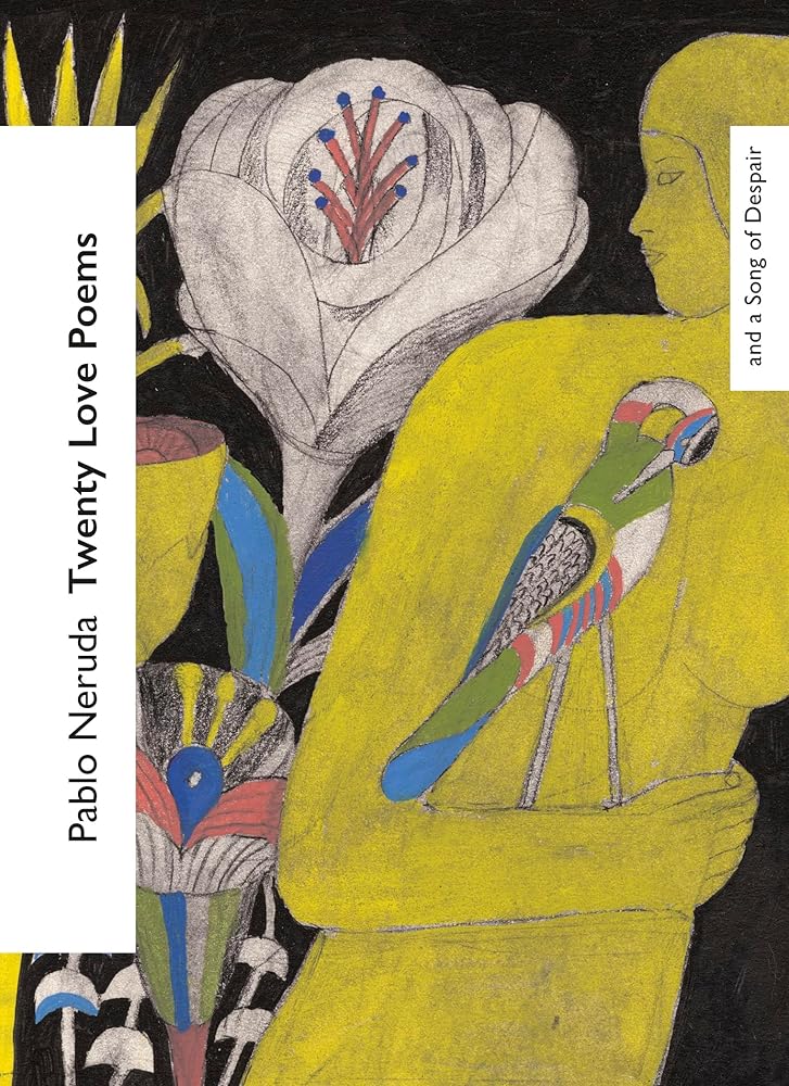 Twenty Love Poems and a Song of Despair (Vintage Classics Love Poems) cover image