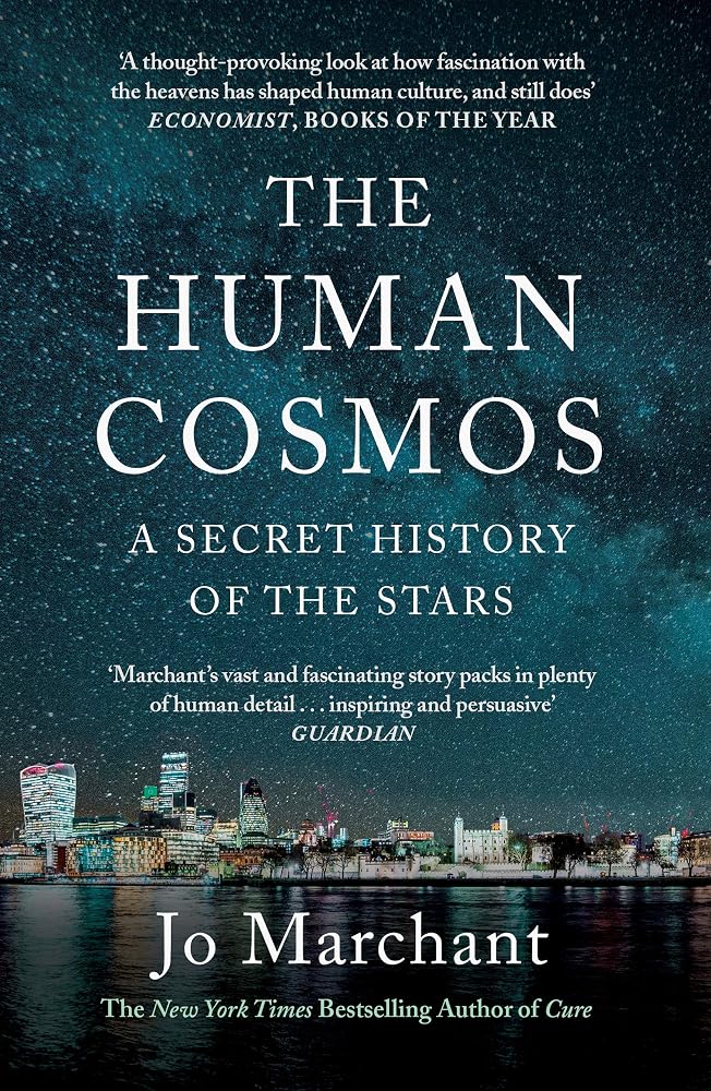The Human Cosmos: A Secret History of the Stars cover image
