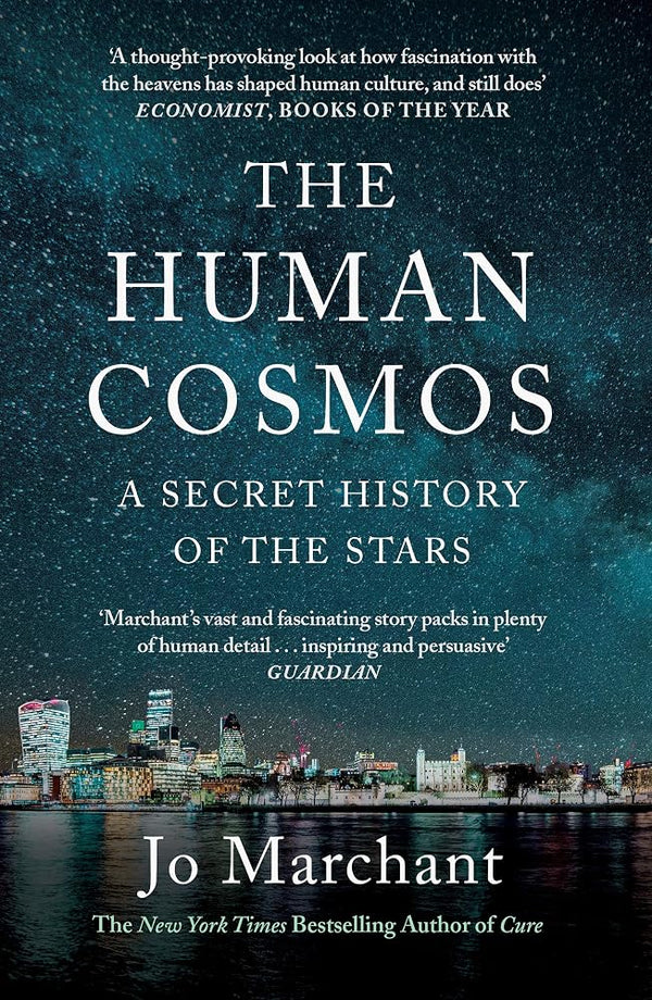 The Human Cosmos: A Secret History of the Stars cover image