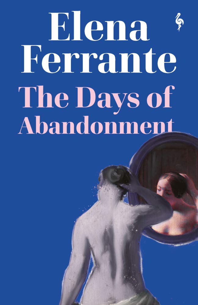 The Days of Abandonment: Elena Ferrante cover image