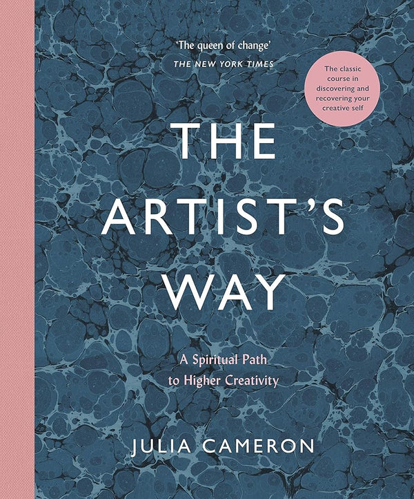 The Artist's Way: A Spiritual Path to Higher Creativity cover image