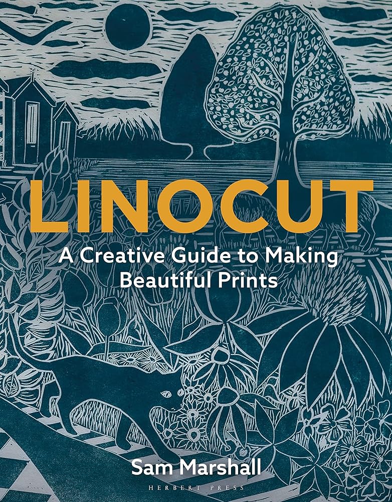 Linocut: A Creative Guide to Making Beautiful Prints cover image