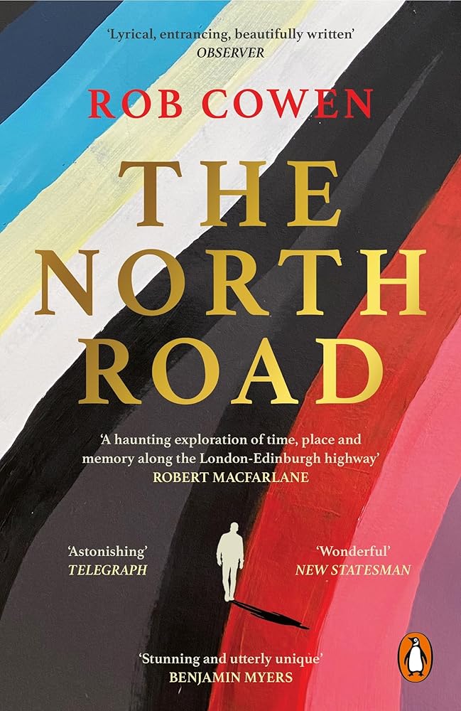 The North Road: A BBC Radio 4 Book of the Week cover image