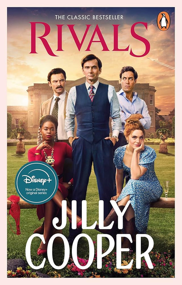 Rivals: The drama-packed sequel from Jilly Cooper, Sunday Times bestselling author of Riders (Rutshire Chronicles) cover image