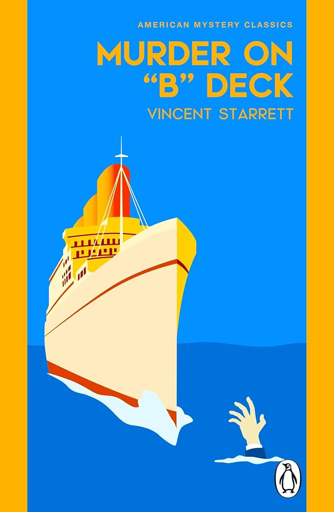 Murder On B Deck: A classic Golden Age murder mystery set on a 1920s cruise ship, the perfect summer read cover image
