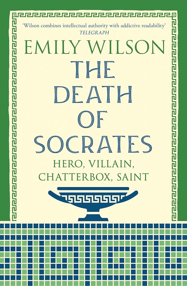 The Death of Socrates: Hero, Villain, Chatterbox, Saint cover image