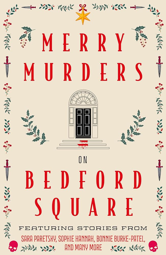 Merry Murders on Bedford Square: Crime Stories for the Holiday Season from Bedford Square's Best cover image