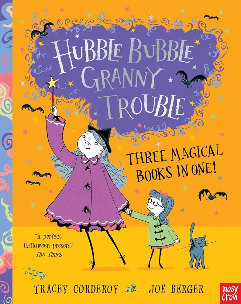 Hubble Bubble, Granny Trouble: Three Magical Books in One! cover image