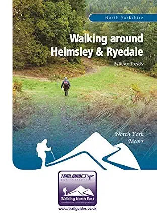 Walking Around Helmsley and Ryedale (Walking North East) cover image