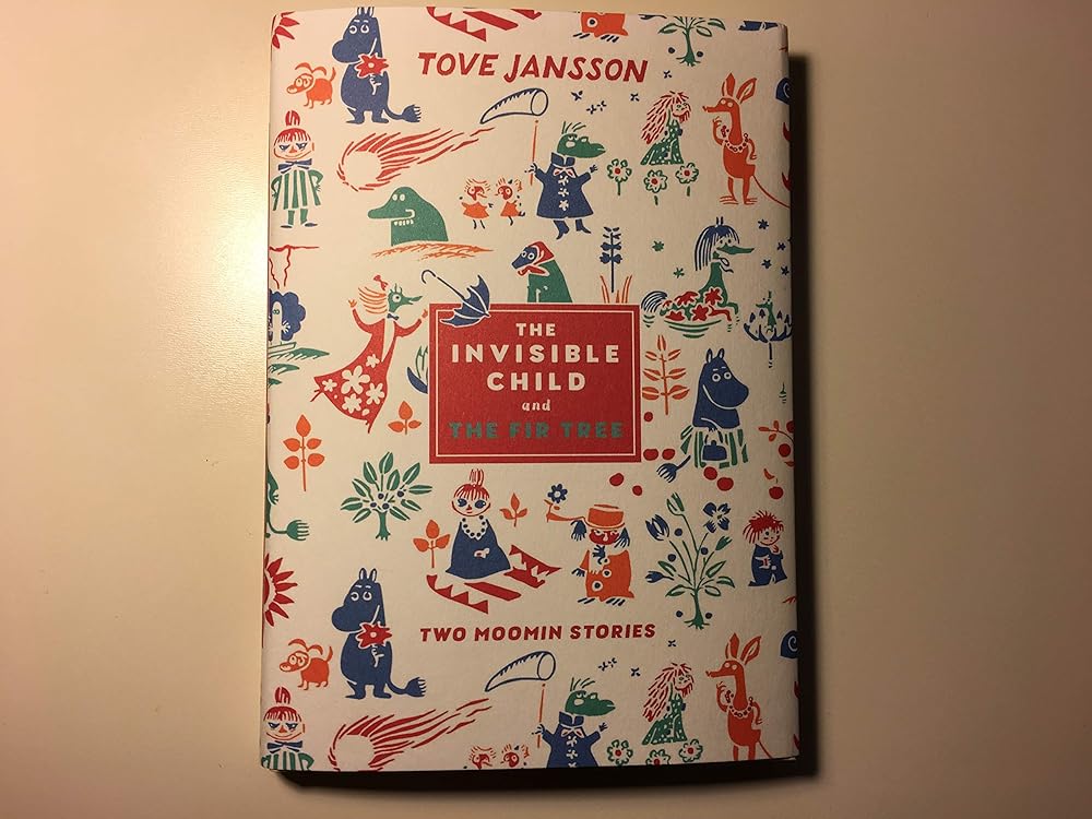 The Invisible Child and The Fir Tree (Two Moomin S cover image