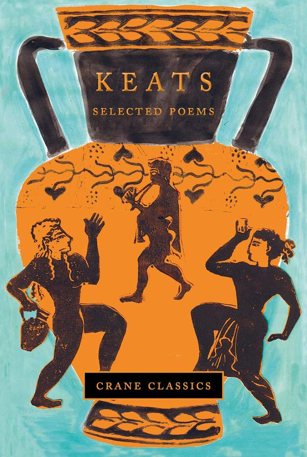 Keats: Selected Poems (Crane Classics) cover image