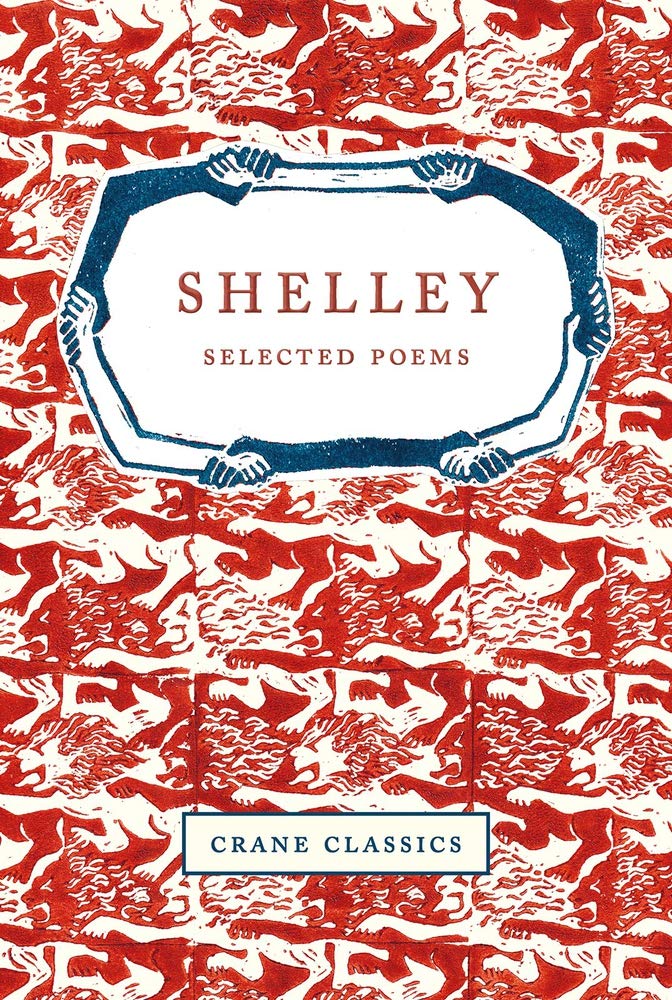 Shelley: Selected Poems (Crane Classics) cover image