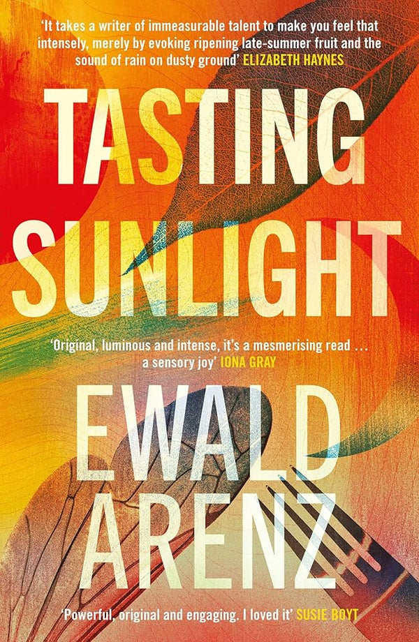Tasting Sunlight: The uplifting, exquisite BREAKOUT BESTSELLER cover image