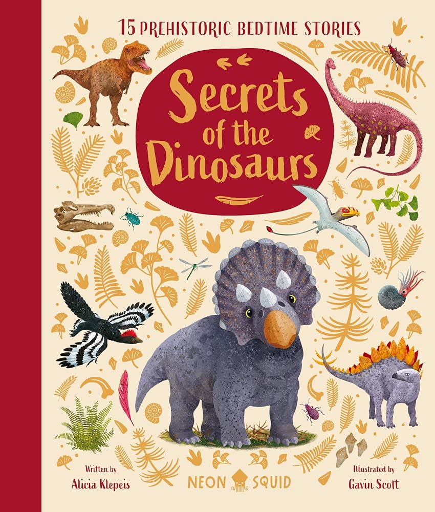 Secrets of the Dinosaurs: 15 Prehistoric Bedtime Stories cover image