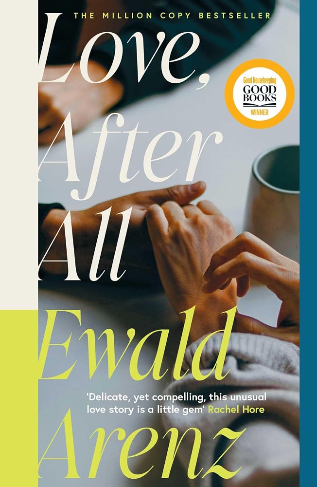Love, After All: The MILLION-COPY BESTSELLER – this summer’s most moving, poignant love story… cover image